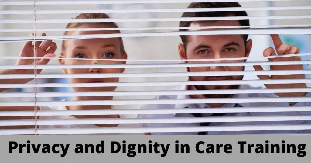 Privacy and Dignity in Care Training