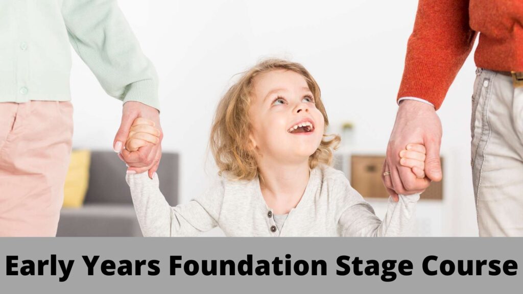 Early Years Foundation Stage Course