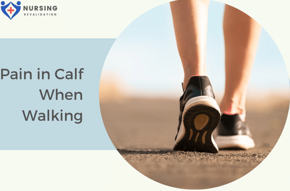 Pain in Calf When Walking