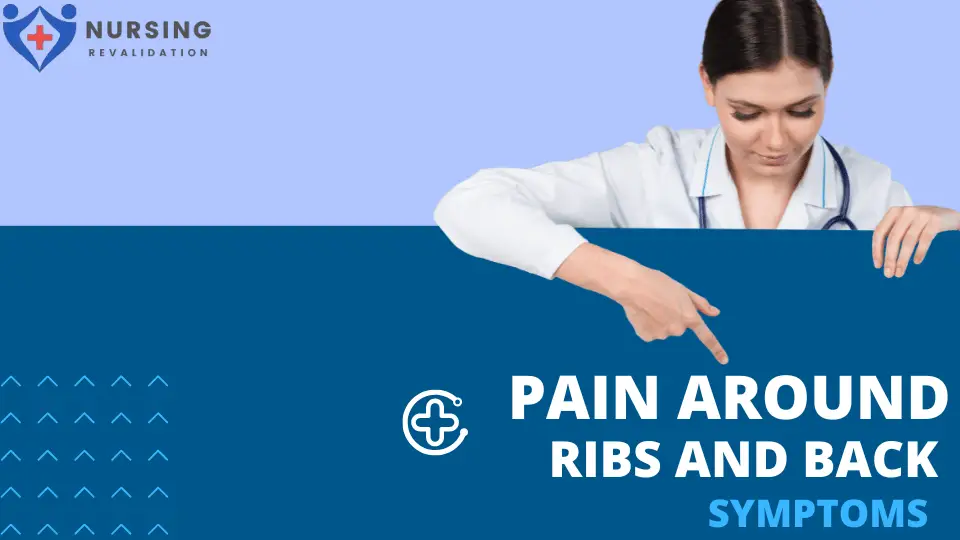 Pain Around Ribs And Back Symptoms Nursing Revalidation