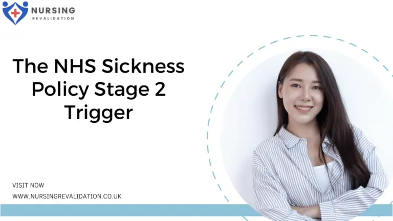 NHS Sickness Policy Stage 2 Trigger | Nursing Revalidation