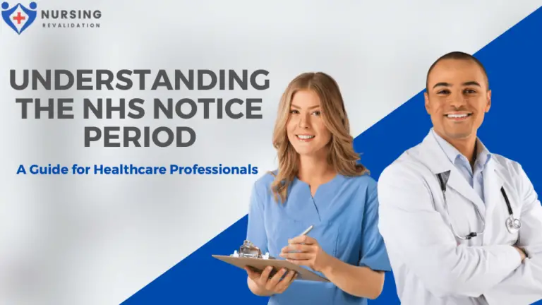 Understanding the NHS Notice Period | Nursing Revalidation