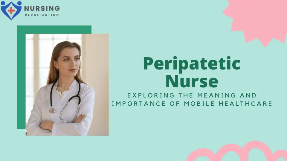 Peripatetic Nurse