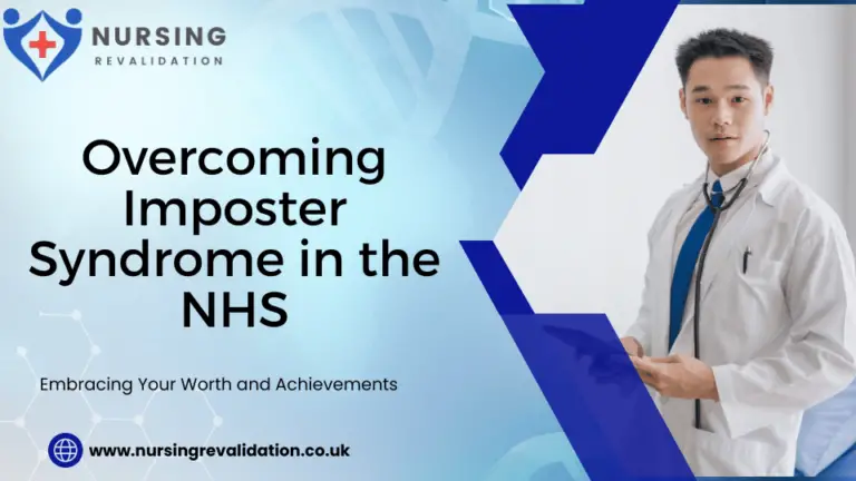 Overcoming Imposter Syndrome In The NHS | Nursing Revalidation