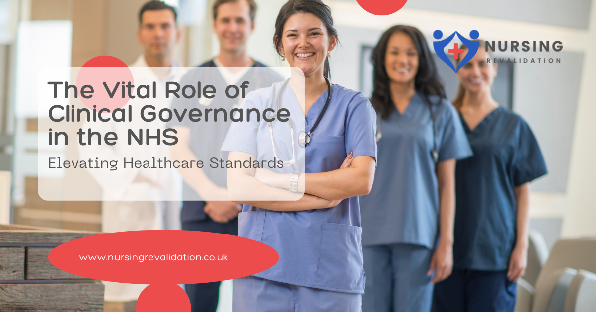 The Vital Role of Clinical Governance in the NHS