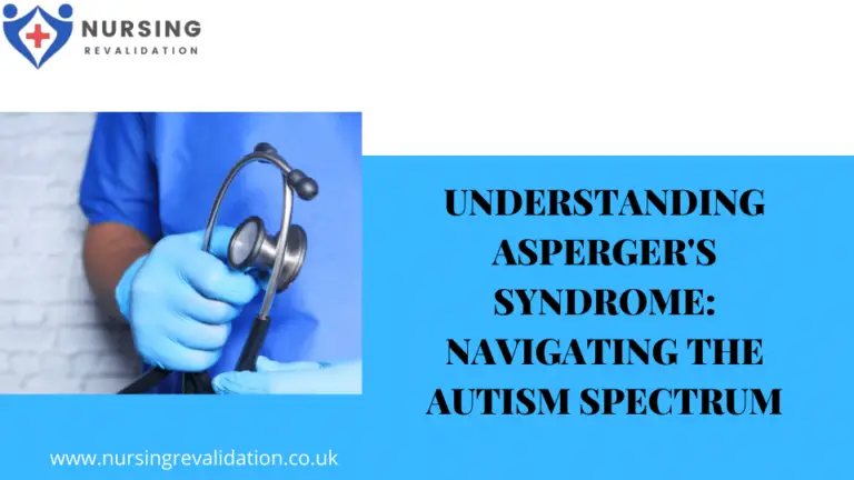 Understanding Asperger's Syndrome | Nursing Revalidation