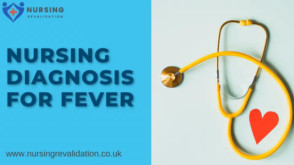 Nursing Diagnosis for Fever