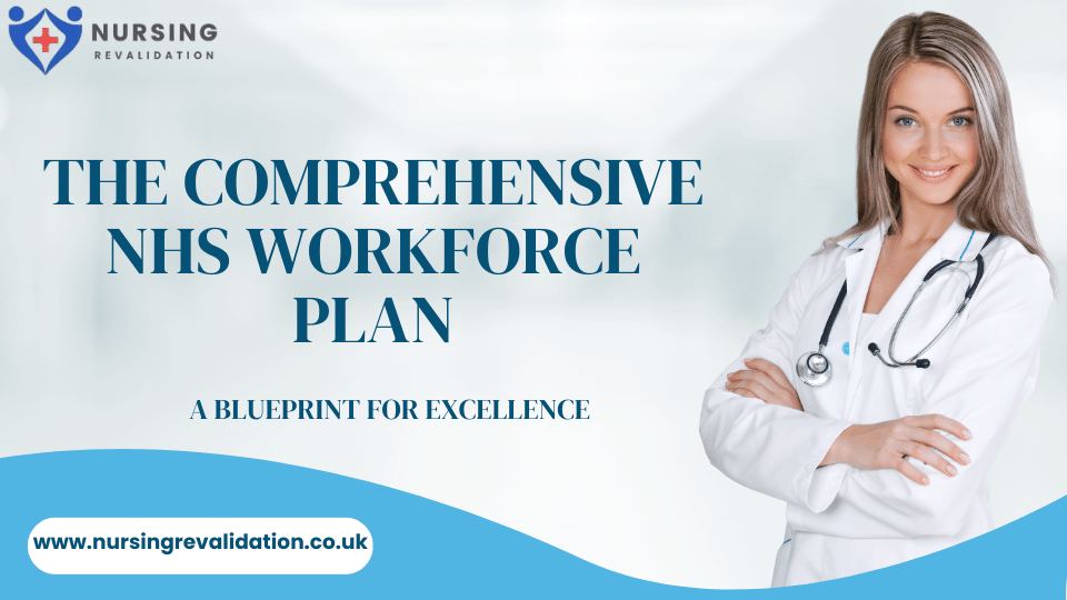 comprehensive NHS Workforce Plan