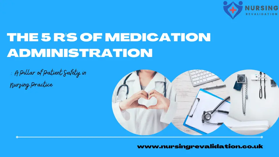 5 R's of Medication Administration