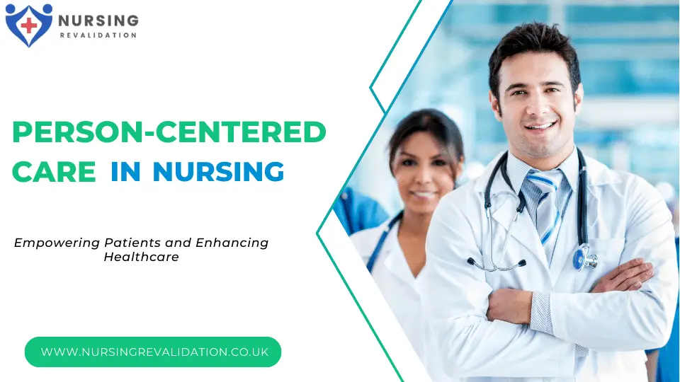 Person-Centered Care in Nursing