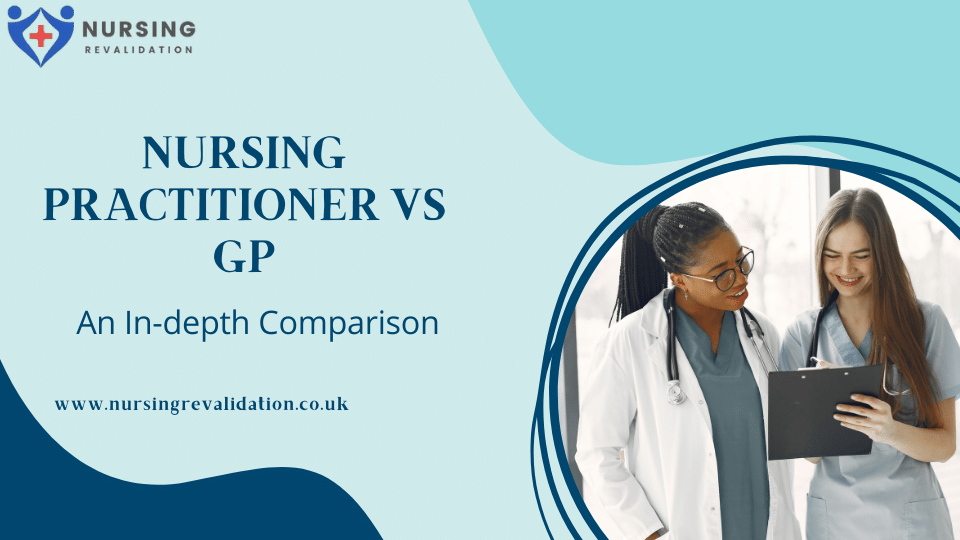 nursing practitioner vs GP