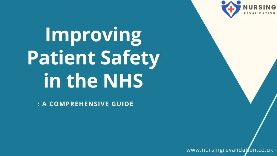 Improving Patient Safety in the NHS A Comprehensive Guide Nursing