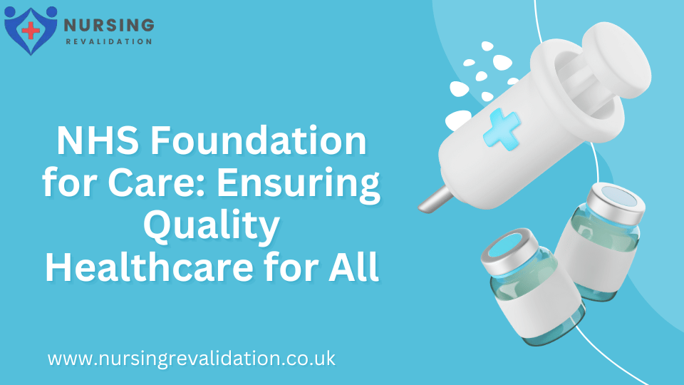 NHS Foundation for Care