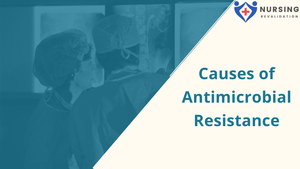 Causes of Antimicrobial Resistance