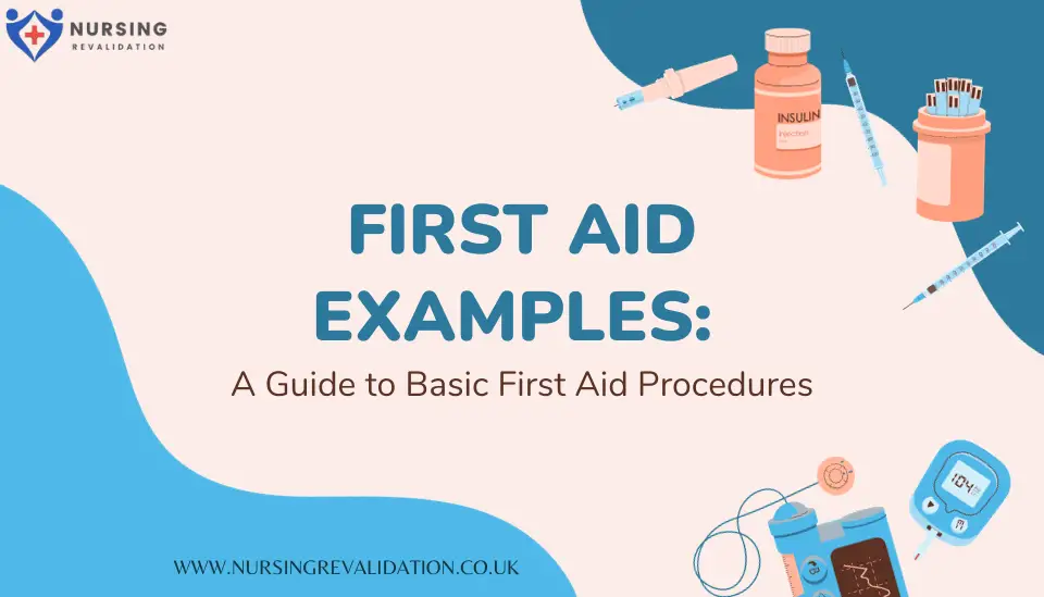 First Aid Examples
