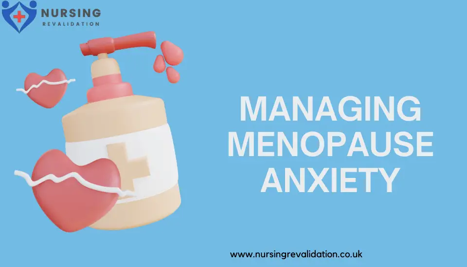 Managing Menopause Anxiety