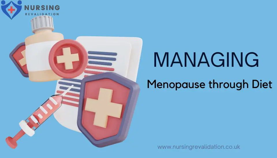 Managing menopause through diet