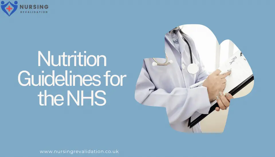 Nutrition Guidelines for the NHS