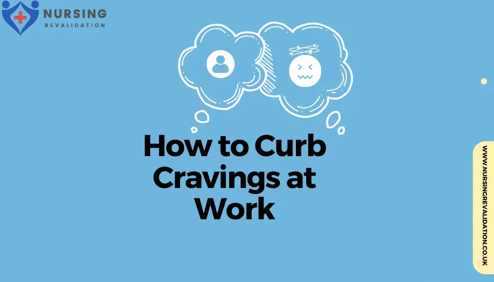 Curbing Cravings at Work