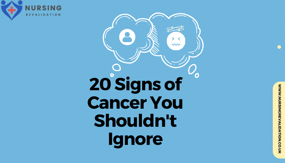 20 Signs of Cancer