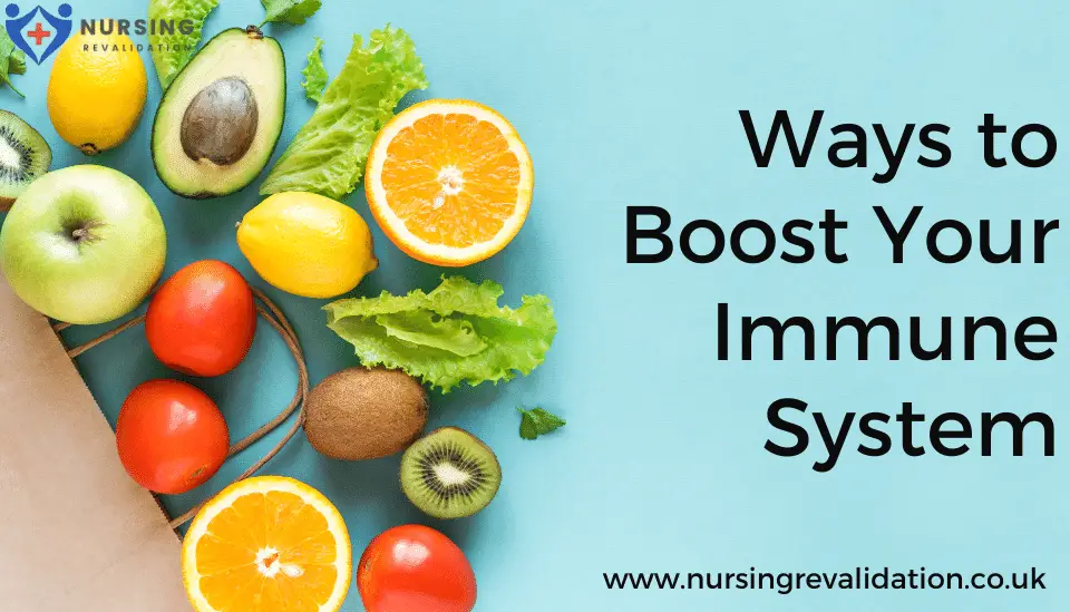 Ways to boost immune system.