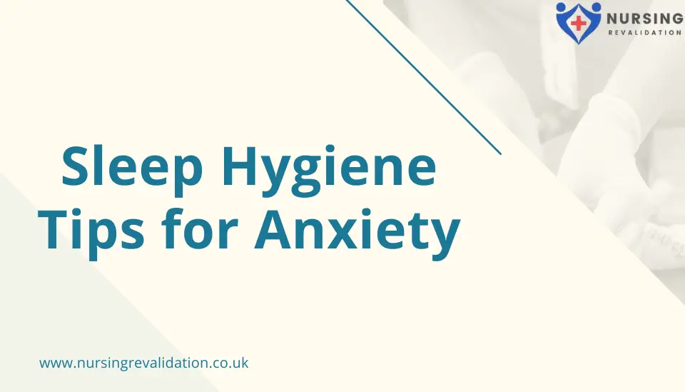 Sleep hygiene tips for anxiety