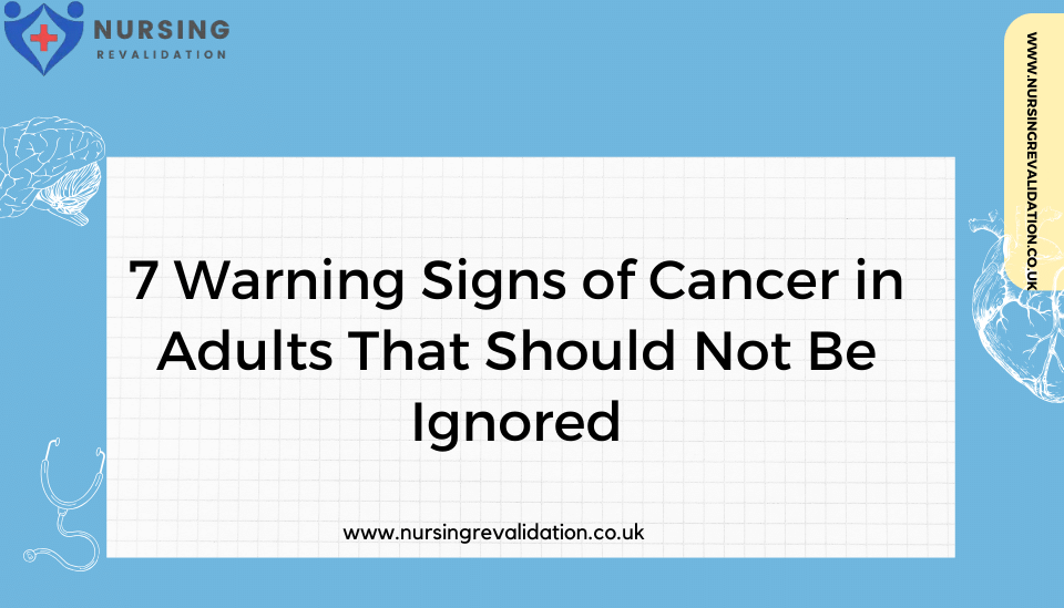 Warning Signs of Cancer in Adults