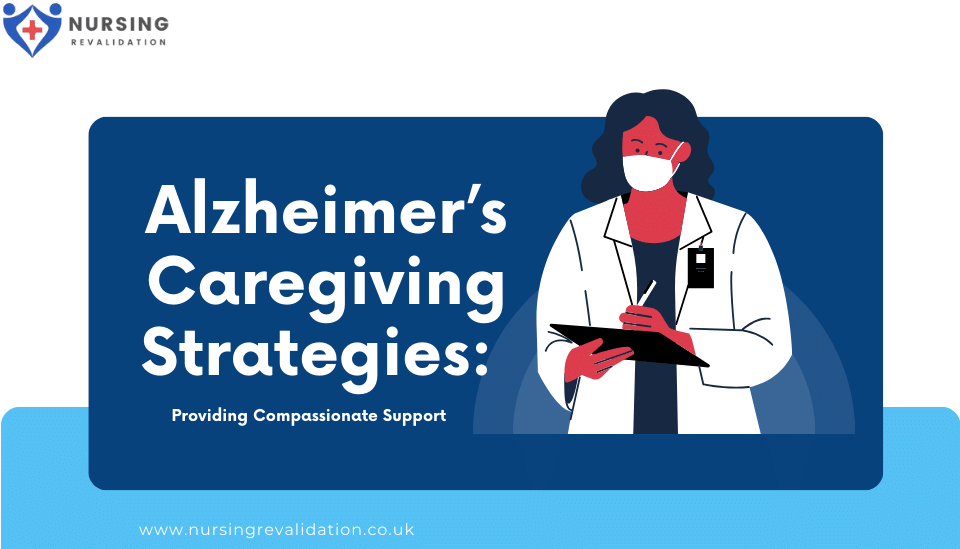 Alzheimer’s Caregiving Strategies