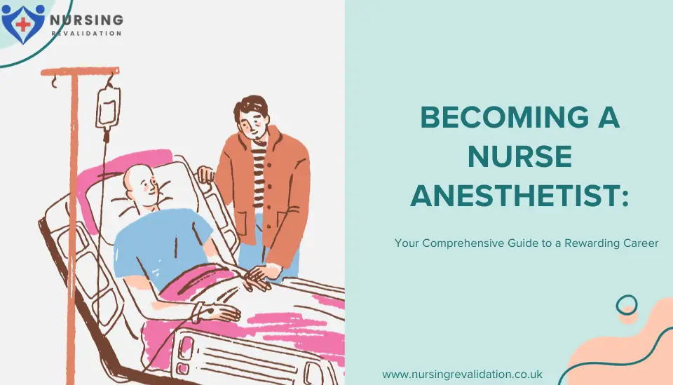 Becoming a Nurse Anesthetist
