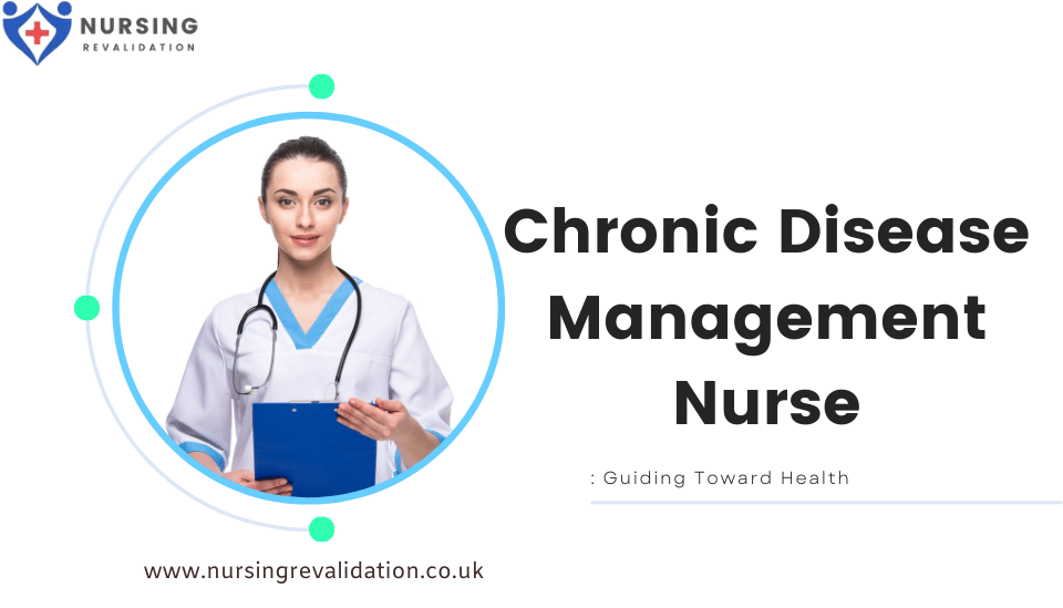 Chronic Disease Management Nurse
