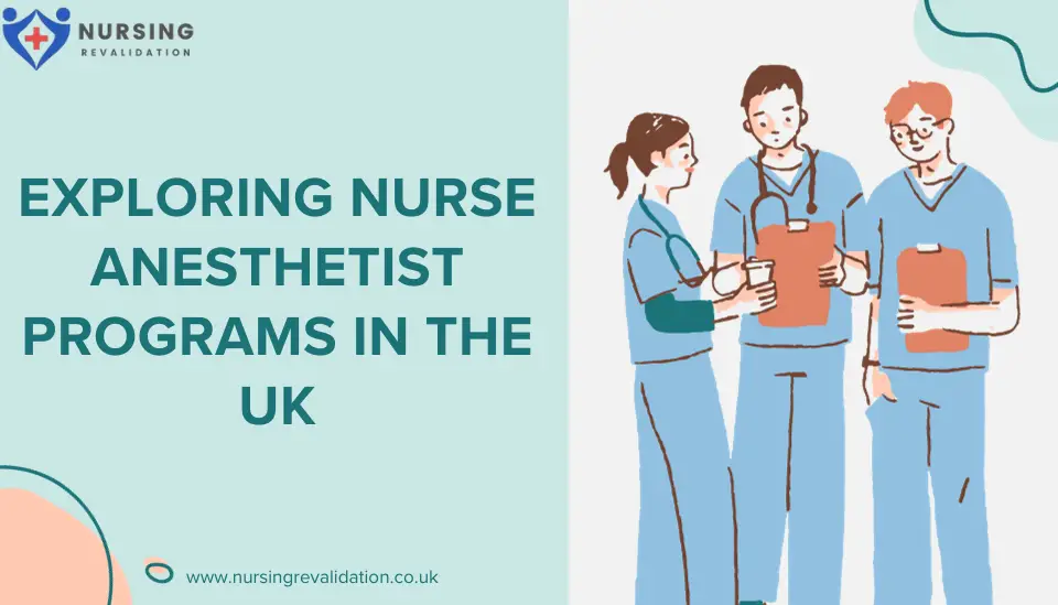 Nurse Anesthetist Programs in the UK