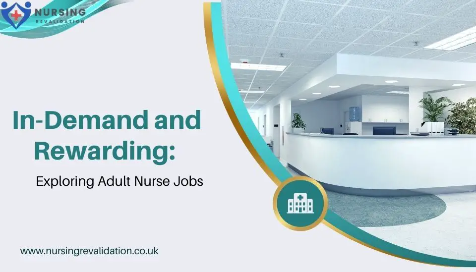 adult nursing jobs