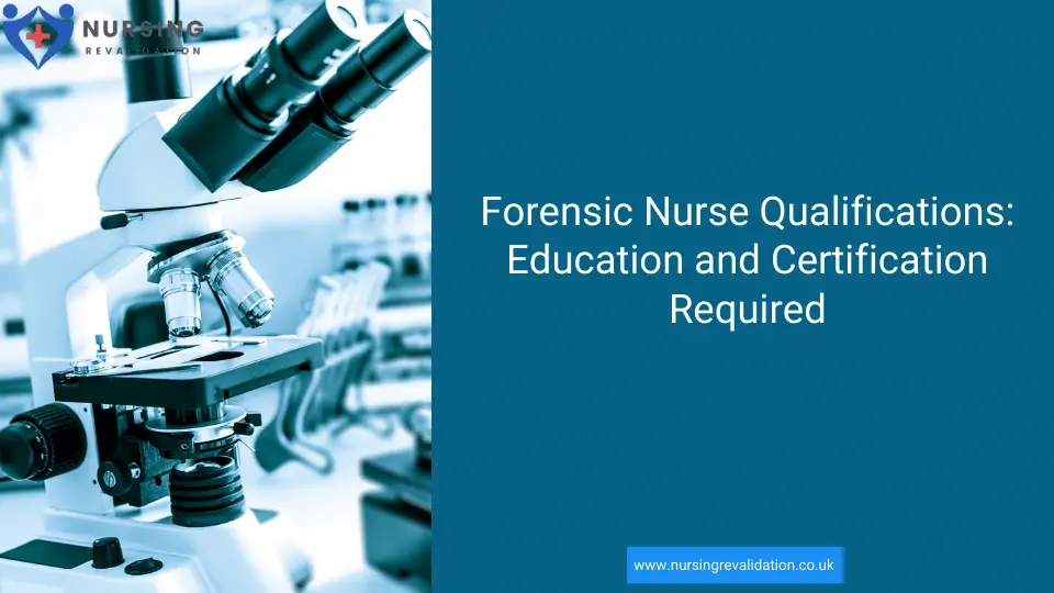 Forensic Nurse Qualifications