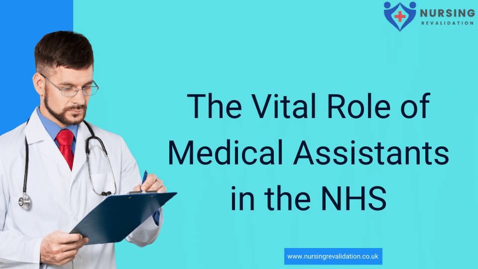 Medical Assistants in the NHS