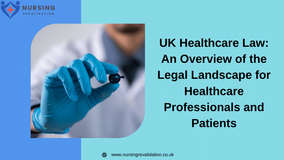 UK Healthcare Laws
