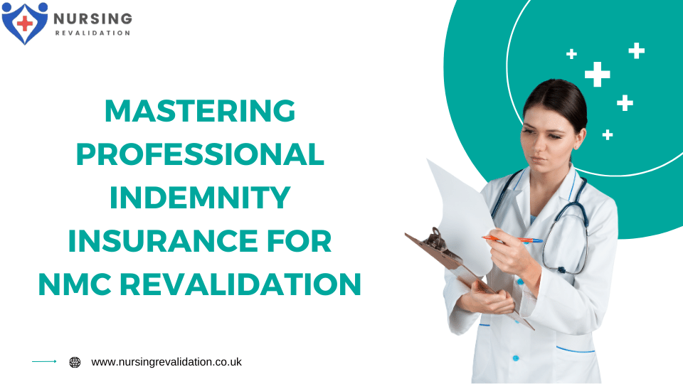 Indemnity Insurance for NMC Revalidation