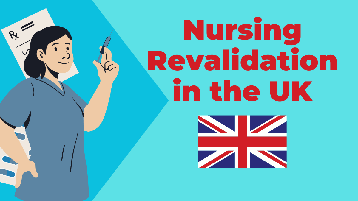 Complete Guide to Nursing Revalidation in the UK