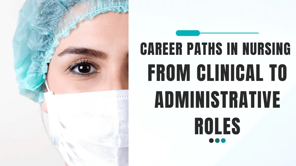 Career Paths in Nursing