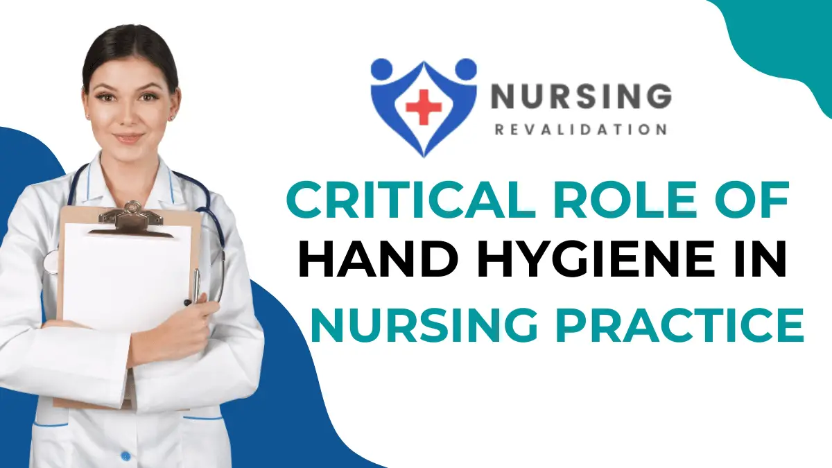 The Critical Role of Hand Hygiene in Nursing Practice