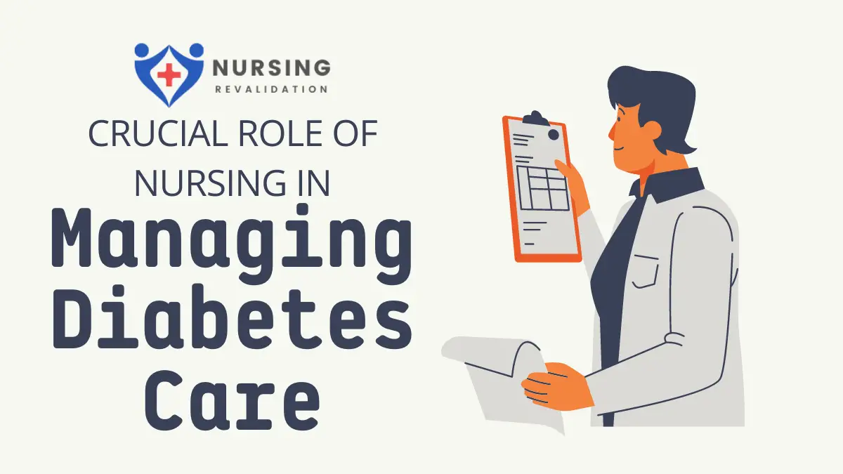 Crucial Role of Nursing in Managing Diabetes Care