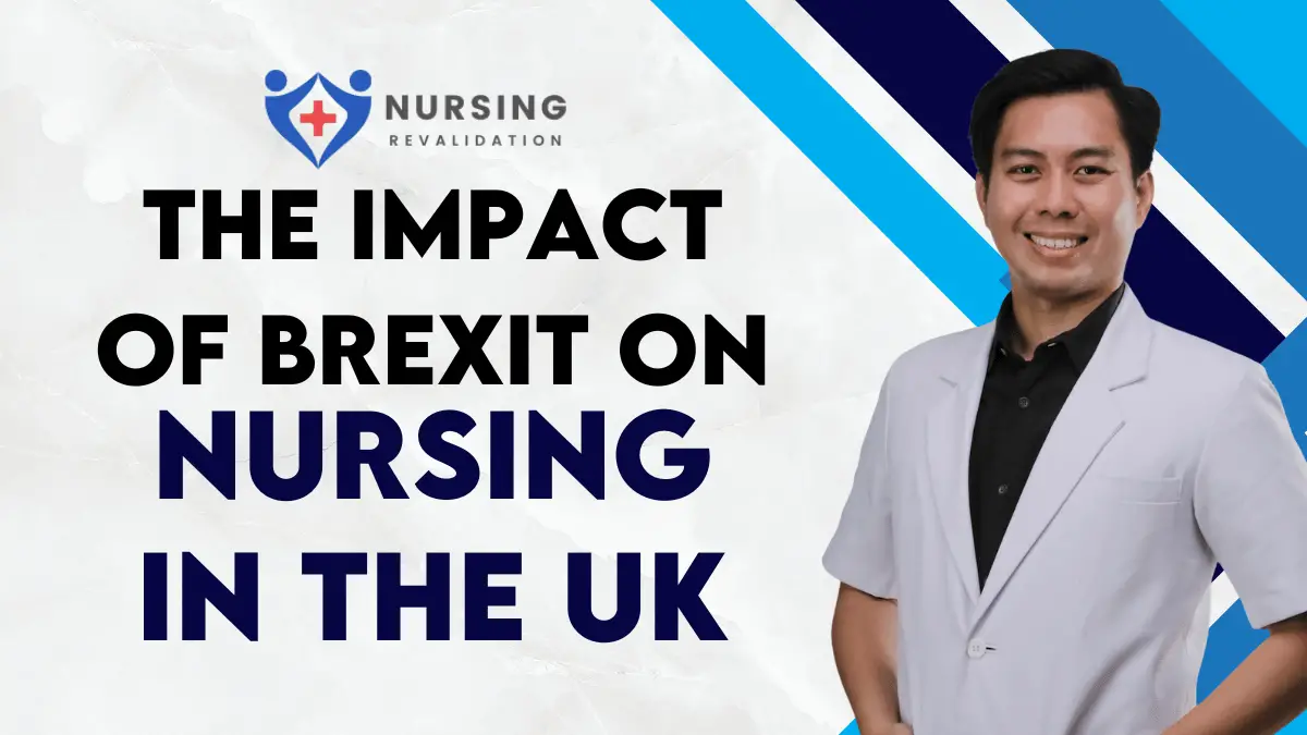 The Impact of Brexit on Nursing in the UK