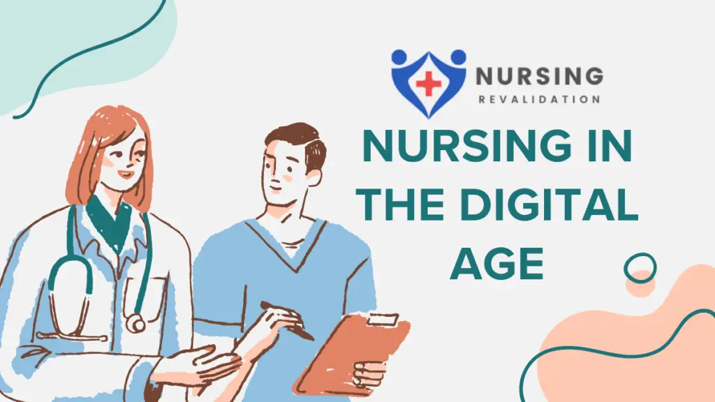 Nursing in the Digital Age