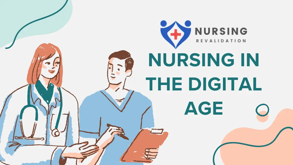 Nursing in the Digital Age