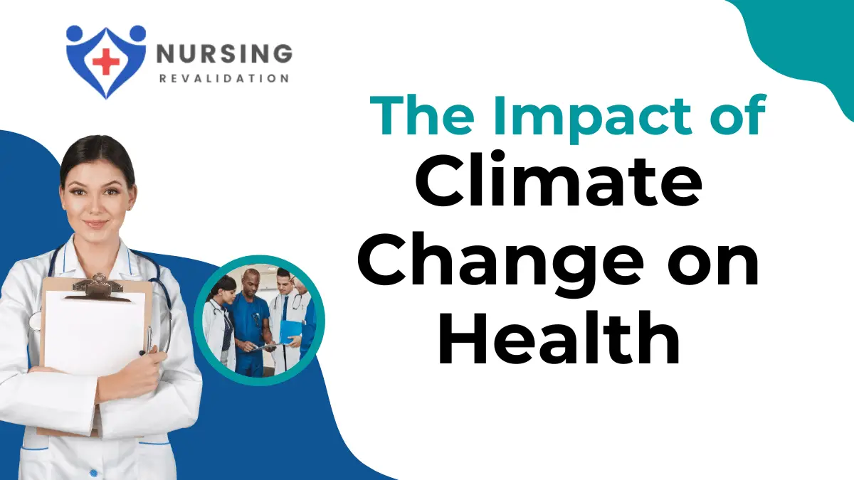 The Impact of Climate Change on Health