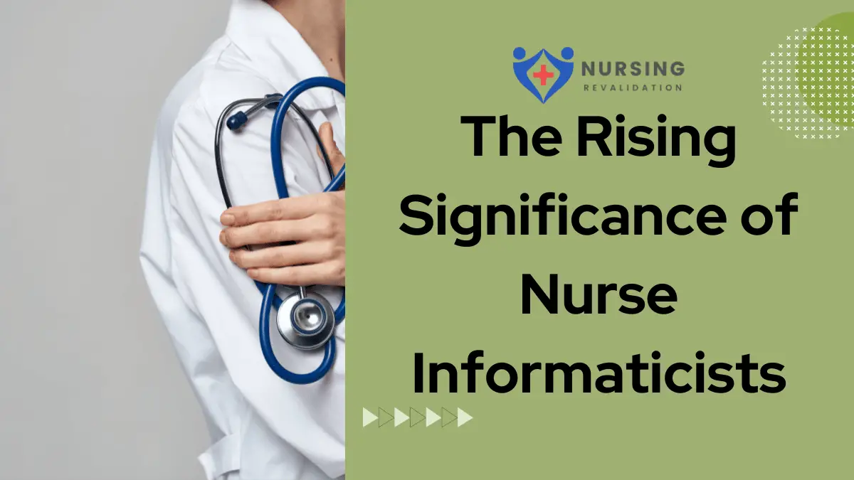 The Rising Significance of Nurse Informaticists