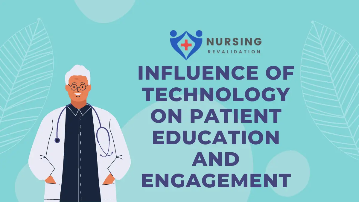 Influence of Technology on Patient Education and Engagement