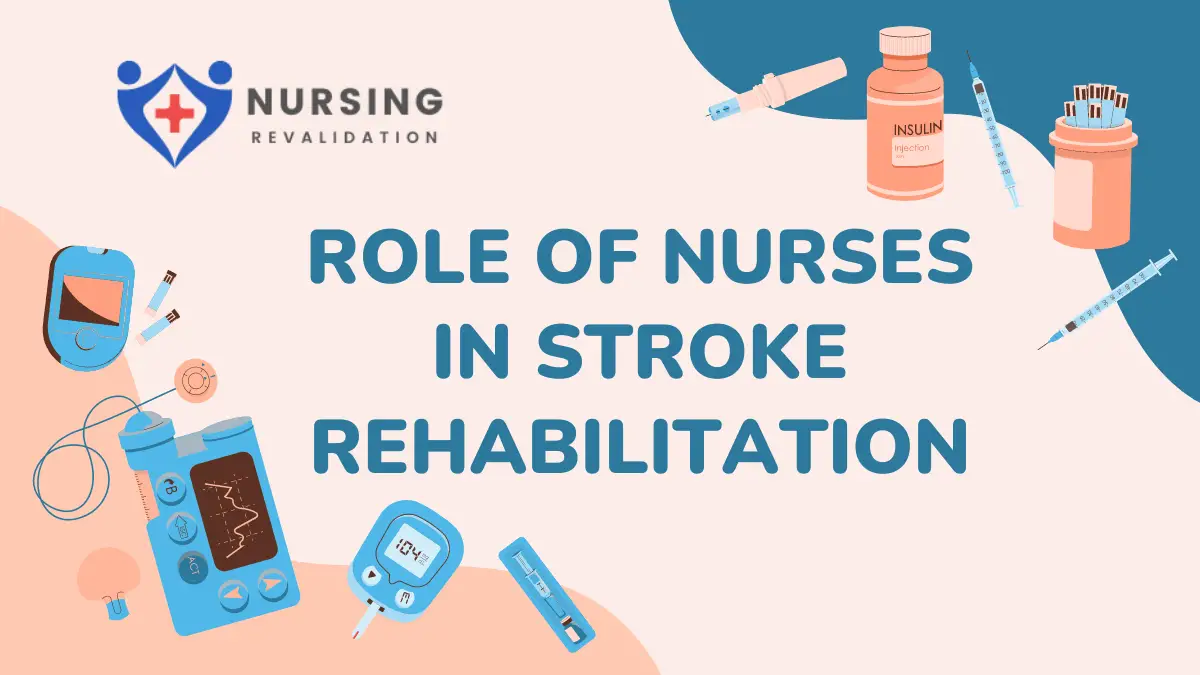 Role of Nurses in Stroke Rehabilitation