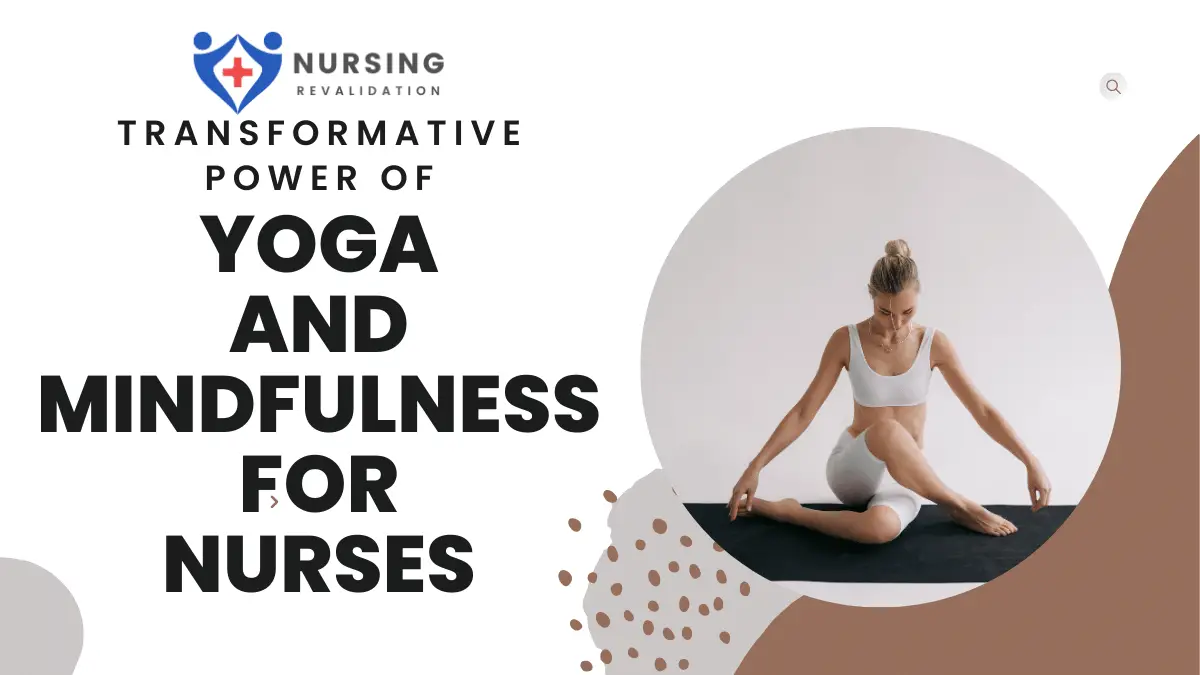 Yoga and Mindfulness for Nurses
