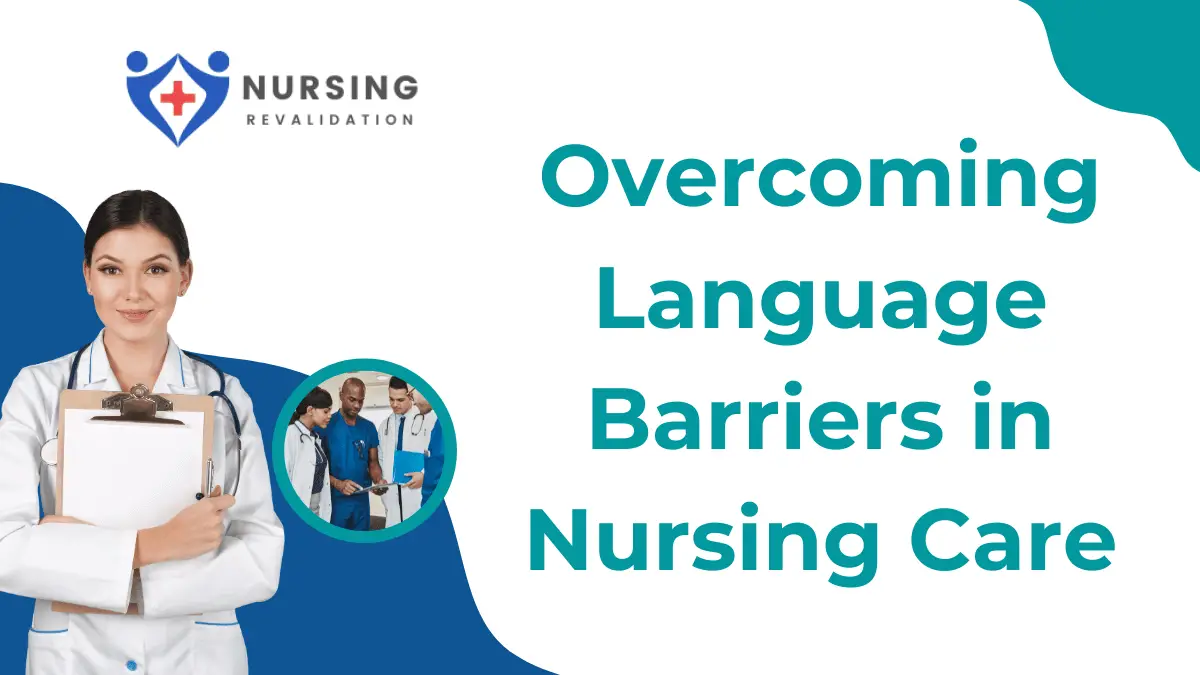 Overcoming Language Barriers in Nursing Care