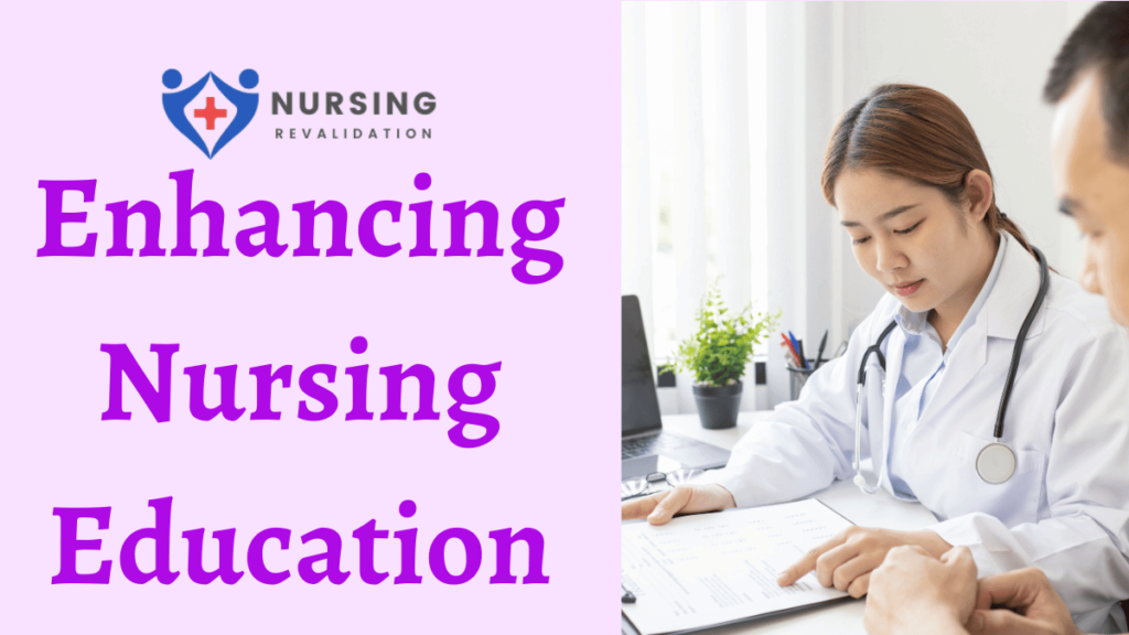 Enhancing Nursing Education